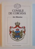 CONSILII DE COROANA de ION MAMINA , 1997