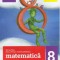 MATEMATICA pentru clasa a VIII-a. Semestrul I.
