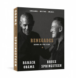 Renegades: Born in the USA | Barack Obama, Bruce Springsteen, Penguin Books Ltd