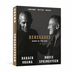 Renegades: Born in the USA | Barack Obama, Bruce Springsteen
