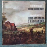 Vinil Mahler (Cantecele unui ucenic calator), Britten (serenada pentru tenor)