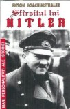Sfarsitul lui Hitler - Anton Joachimsthaler