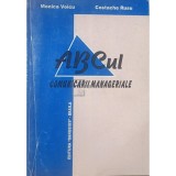 Monica Voicu - A.B.C-ul comunicarii manageriale (Editia: 1998)