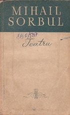 Teatru, Volumul I - Letopiseti. Patima Rosie. Dezertorul. Poveste Studenteasca. Actorul din Hamlet foto