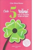 Cele 5 rani care ne impiedica sa fim noi insine - Lise Bourbeau