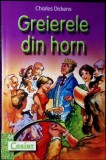 Greierele din Horn - Charles Dickens - Corint - Povestire - Literatura Copii - 94 pagini - Coperta Brosata