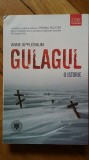 Anne Applebaum - Gulagul o istorie gulag lagar inchisori comuniste comunism URSS