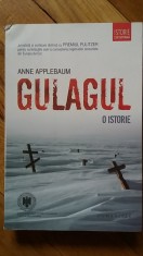 Anne Applebaum - Gulagul o istorie gulag lagar inchisori comuniste comunism URSS