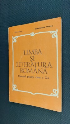 LIMBA SI LITERATURA ROMANA CLASA A X A LEAHU . PARFENE , CARTE IMPECABILA foto