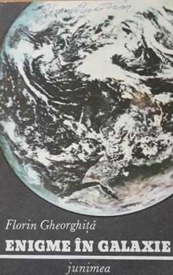 ENIGME IN GALAXIE - FLORIN GHEORGHITA foto