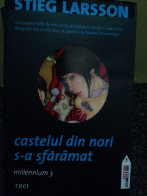 Stieg Larsson - Castelul din nori s-a sfaramat (editia 2009) foto