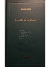 Sir John Barrow - Revolta de pe Bounty (Editia: 2010) foto