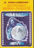 G. Popa - Lisseanu - Mitologia greco-romana. Legendele zeilor