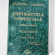 CONTRACTELE COMERCIALE (FORMARE SI EXECUTARE) - ION TURCU, LIVIU POP - vol.1
