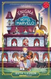 Cumpara ieftin Enigma De La Hotel Marvelo, Ruth Lauren - Editura Corint