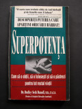 SUPERPOTENTA - Dr. Dudley Seth Danoff
