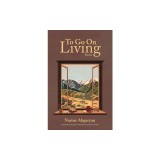 To Go on Living: Stories