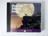 CD Dean Evenson &ndash; Desert Moon Song, muzica Ambient, Field Recording, New Age