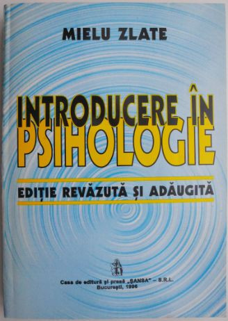 Introducere in psihologie &ndash; Mielu Zlate