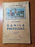 Danila prepeleac - ion creanga din anul 1952