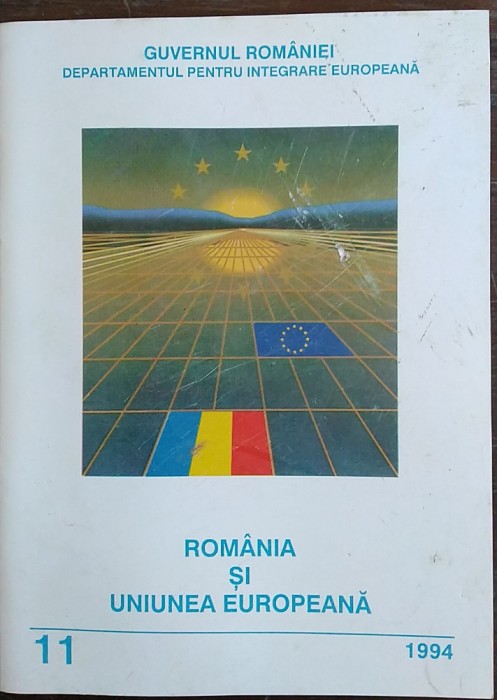 Romania si Uniunea Europeana, nr. 11 / 1994