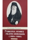 Constantin Cavarnos - Fericitul Staret Filotei Zervakos (1884 - 1980) (editia 2014)