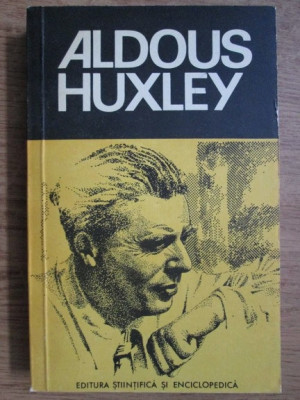 M. Padureleanu - Aldous Huxley foto