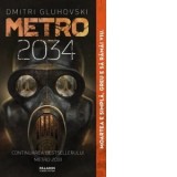 Metro 2034. Paperback - Dmitri Gluhovski