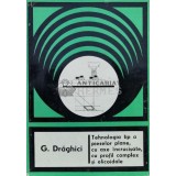 Tehnologia tip a pieselor plane, cu axe incrucisate, cu profil complex si elicoidale - 1977 - Gherman Draghici (H17)