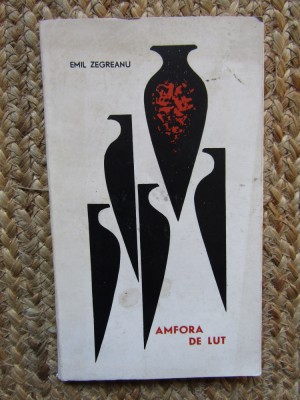 EMIL ZEGREANU - AMFORA DE LUT CU DEDICATIE SI AUTOGRAF foto