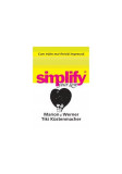 Cum trăim mai fericiţi impreună. Simplify your love - Paperback - Marion Kustenmacher - All