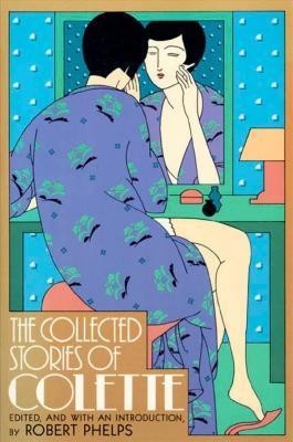 The Collected Stories of Colette