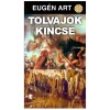 Tolvajok kincse - Eug&eacute;n Art