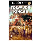 Tolvajok kincse - Eug&eacute;n Art