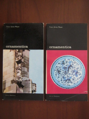 Franz Sales Meyer - Ornamentica 2 volume foto