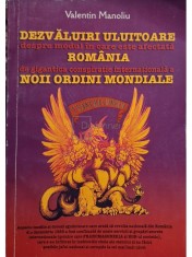 Valentin Manoliu - Dezvaluiri uluitoare despre modul in care este afectata Romania de gigantica conspiratie internationala a noii ordini mondiale (Edi foto