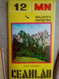 Ioan Stanescu - Muntii Ceahlau (Editia: 1976)