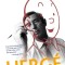 Herge: The Man Who Created Tintin
