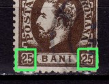 RO 1872 ,LP 37 ,&quot;Carol I barba dant.&quot; 25 bani brun , tip 5 , EROARE , stampilat