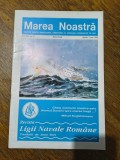 Revista Ligii Navale Romane - Marea Noastra nr. 27/1998 / C rev M1