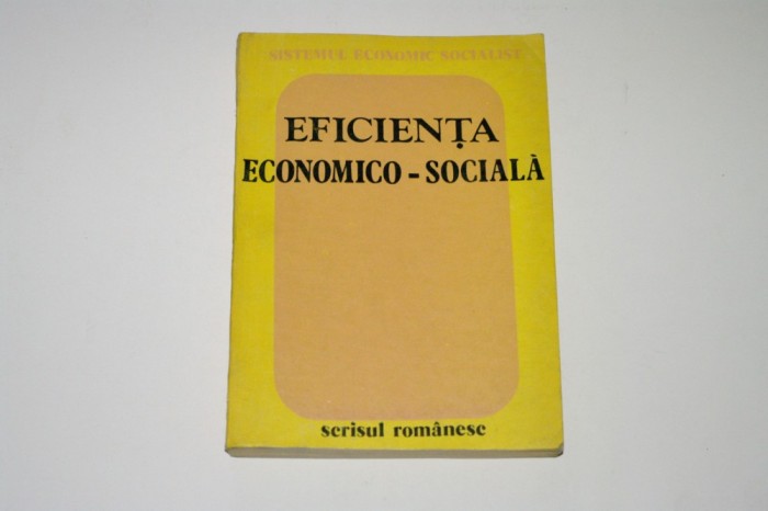 Eficienta economico-sociala - Ion Traistaru