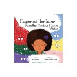 Harper and Her Inner Family: Finding Balance Within
