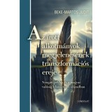 Az &iacute;rott alkotm&aacute;nyok megjelen&eacute;s&eacute;nek transzform&aacute;ci&oacute;s ereje - Beke-martos