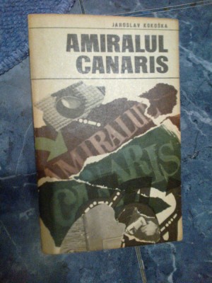 i Amiralul Canaris - Jaroslav Kokoska foto