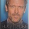 Hugh Laurie. The Biography &ndash; Anthony Bunko