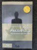 PUTEREA PREZENTULUI - Eckhart Tolle 2008