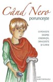 Cand Nero porunceste - Aliki Kafetzopoulou - Supergraph