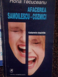 Gh. D. Simionescu - Afacerea Samoilescu-Cozmici (editia 1993)
