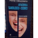 Gh. D. Simionescu - Afacerea Samoilescu-Cozmici (editia 1993)
