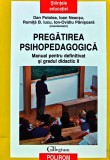 Cumpara ieftin Pregătirea psihopedagogică - 2008 - Dan Potolea Ioan Neacsu (@R169)